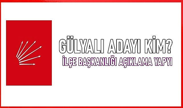 Gülyalı CHP&#039;de sular durulmuyor! Aday kim oldu?