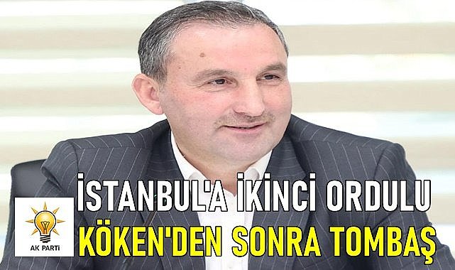 İstanbul&#039;da ikinci Ordulu: Köken&#039;den sonra Tombaş