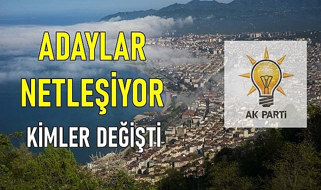 Ordu&#039;da belediye başkan adayları açıklandı mı?