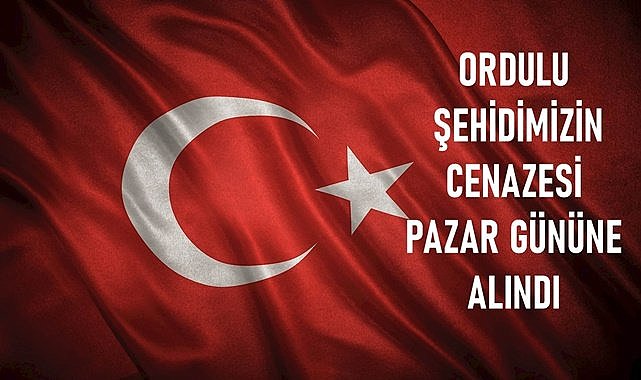 Ordulu Şehit Asker Murat Atar&#039;ın cenazesi pazar gününe alındı