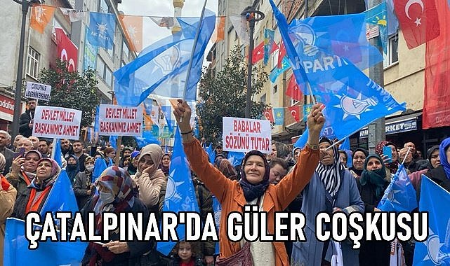 Çatalpınar&#039;da Güler coşkusu
