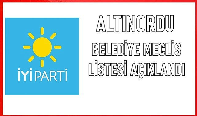 İYİ Parti&#039;nin Altınordu Meclis listesinde sürpriz isimler var