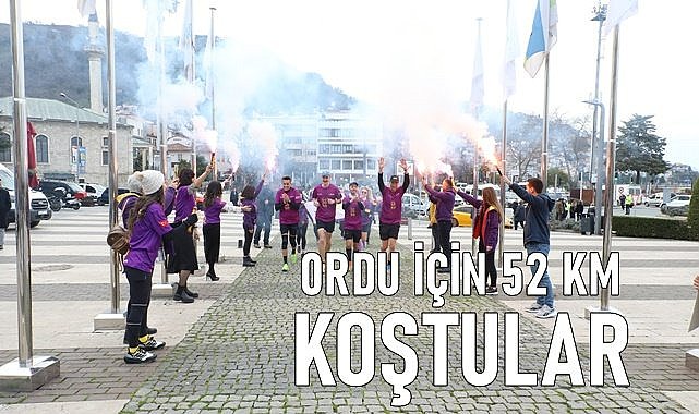 Ordu için 52 km koştular