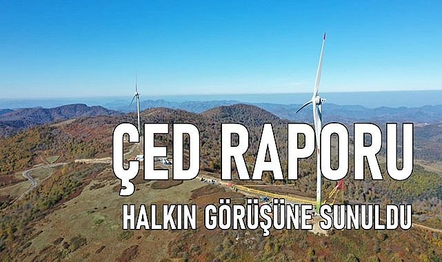 Ordu ve Tokat&#039;a ortak yapılan o proje için ÇED raporu hazırlandı
