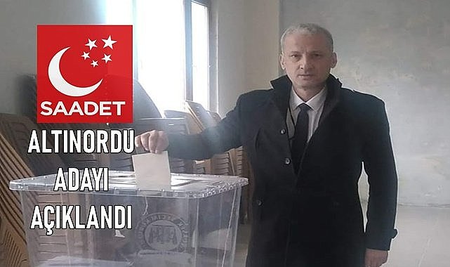 Saadet Partisi Altınordu adayını açıkladı