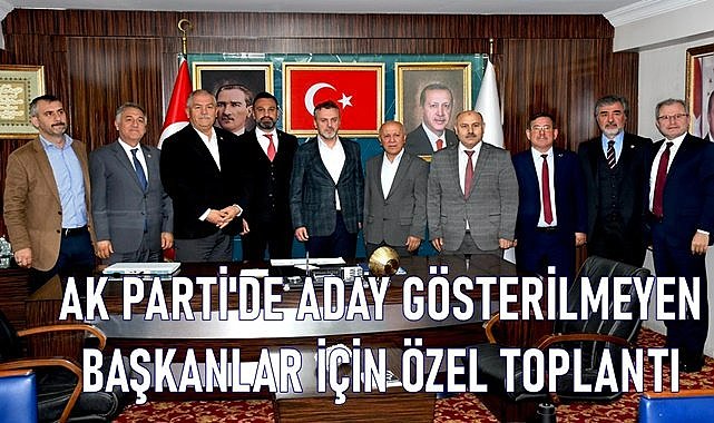Ordu&#039;da AK Parti&#039;de aday gösterilmeyen 5 başkan için özel toplantı