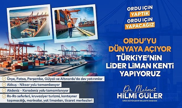 Ordu dünyaya limanlarla bağlanacak