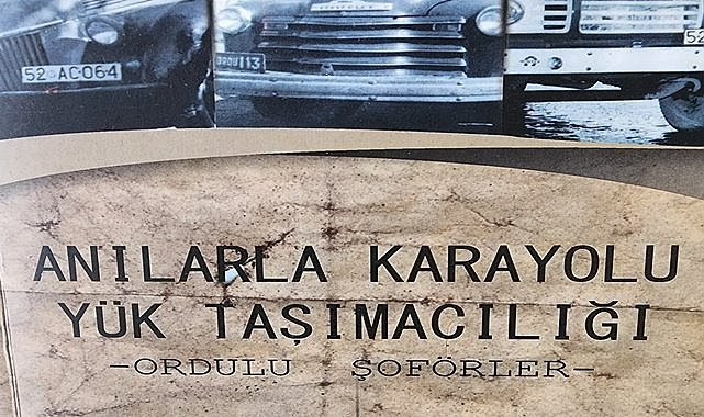 Ordulu şoförlerin anıları kitap oldu