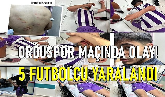 Orduspor kazandı saha karıştı! 5  futbolcu hastaneye kaldırıldı