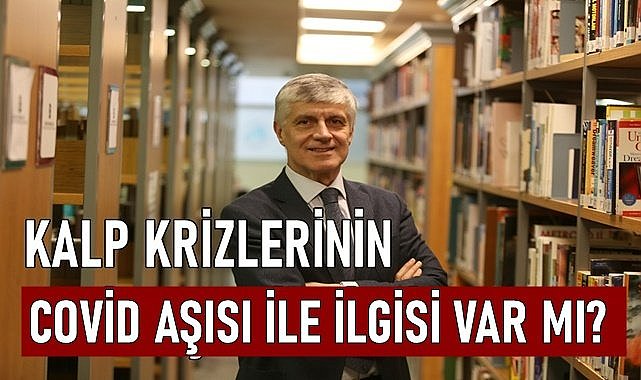 Kalp krizlerinin covid aşısı ile ilgisi var mı?
