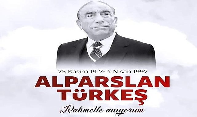 Milletvekili Şanltürk, Başbuğ Türkeş için anma mesajlı yayımladı