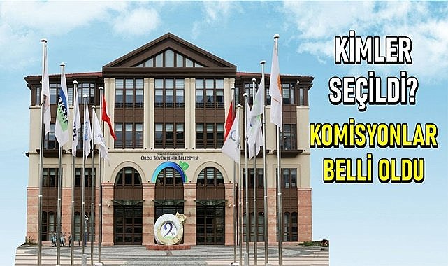 OBB&#039;de Komisyonlar seçildi, CHP ve İYİ Parti&#039;den Komisyonlara üye girdi!