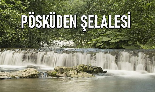 Ordu&#039;da piknikçilerin yeni yeri; Pösküden Şelalesi balık çiftliği bile var