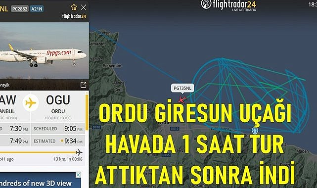 Ordu Giresun seferini yapan Pegasus uçağı havada 1 saat tur attıktan sonra inebildi