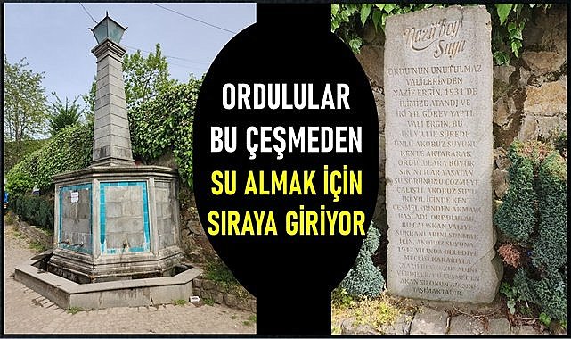 Ordulular bu sudan almak için sıraya giriyor, 1 asırdır akan  Nazif Bey Suyu &#039;nun  sırrı ne?
