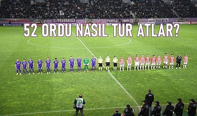 52 Orduspor nasıl tur atlar? İşte tur hesapları!