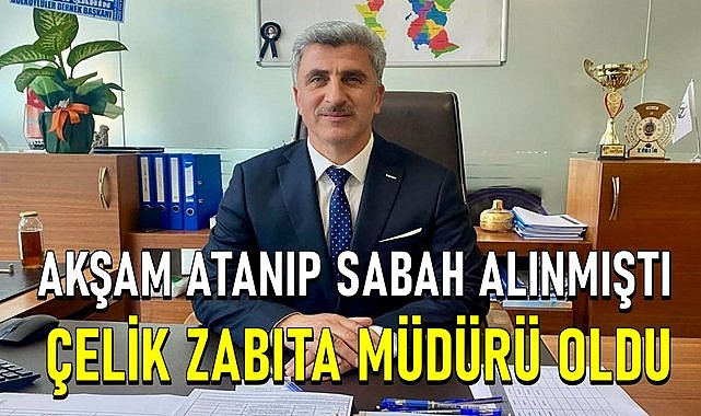 Altınordu&#039;da akşam atanıp sabah alınmıştı..Zabıta Müdürlüğüne tekrar atanan Kadir Çelik kimdir?