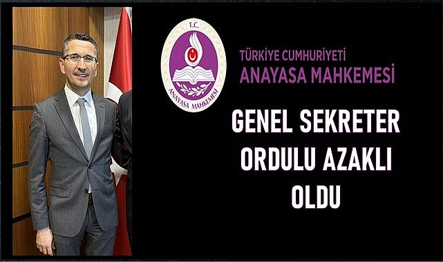 Anayasa Mahkemesi Genel Sekreteri Ordulu Murat Azaklı oldu, Murat Azaklı kimdir?