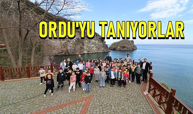 Bu proje ile Ordu&#039;yu tanıyorlar