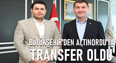Büyükşehir'den Altınordu'ya transfer oldu, Kırsal Hizmetler Müdürlüğüne atandı