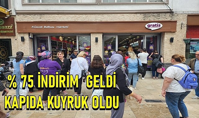Kozmetik markası Gratis % 75 indirim yaptı, raflar boşladı