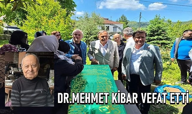 Ordu&#039;da Uzman Dr. Mehmet Kibar vefat etti