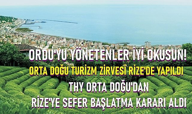 Ordu&#039;ya geldi mi yok!  THY Rize&#039;ye Orta Doğu&#039;dan charter seferler başlatıyor