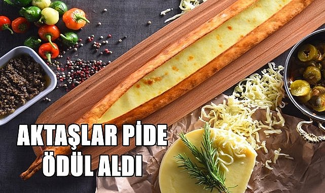 Aktaşlar peynirli pidesiyle  lezzet ödülü aldı
