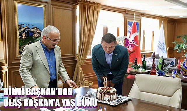 Hilmi Başkan, Ulaş Başkan için yaş günü pastası kesti!