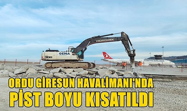 Ordu Giresun Havalimanı pist boyu 2200 metreye düşürüldü