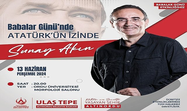 Sunay Akın Babalar İçin Ordu&#039;ya geliyor!