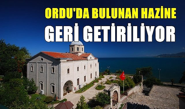 Ordu&#039;da bulunan en büyük  define geri getiriliyor! Definenin içerisinde neler var?