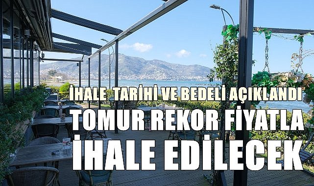 Büyükşehir denize sıfır Tomur&#039;u rekor fiyatla ihaleye çıkarttı!