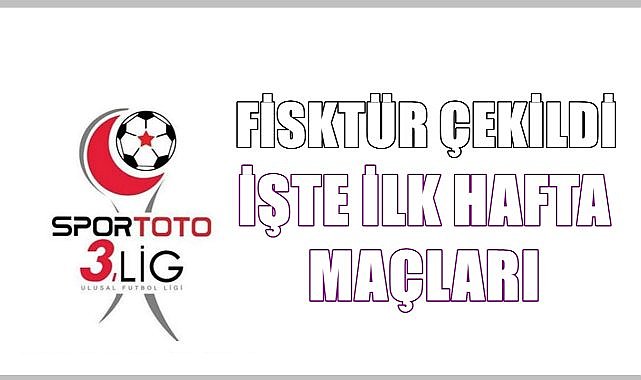 Fikstür çekildi! 52 Orduspor, Fatsa Belediyespor ve Orduspor 1967&#039;inin ilk hafta rakipleri