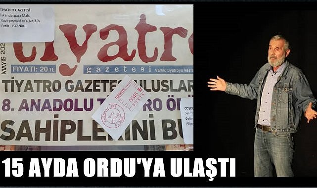 İstanbul&#039;dan postaya verilen gazete 15 ayda Ordu&#039;ya ulaştı!