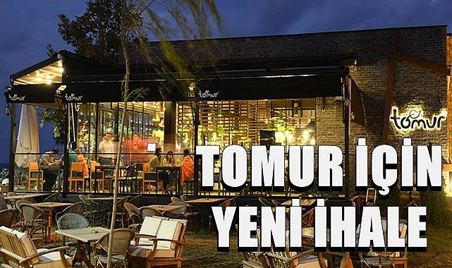 Tomur Cafe Restoran İçin Yeni İhale Tarihi Belli Oldu