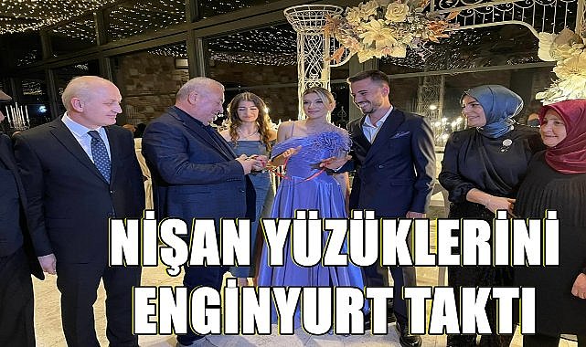 İremnaz Eyigün ile Atakan Oplak Nişanlandı