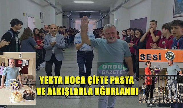 Öğretmen Yekta Keskin Ordu Lisesi&#039;nden Alkışlarla Emekli Oldu