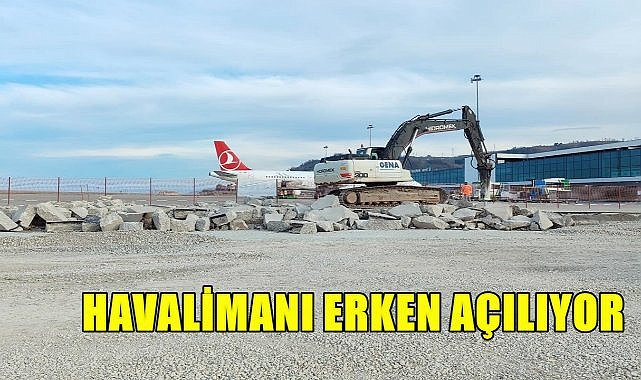 Ordu Giresun Havalimanı Erken Açılıyor; İşte Konuşulan Tarih