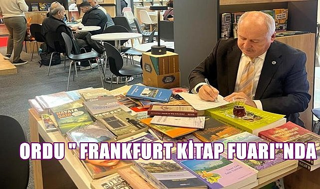 Ordu Kitapları Uluslararası Frankfurt Kitap Fuarı&#039;nda Tanıtıldı