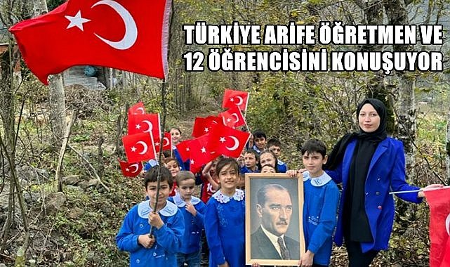 Türkiye Arife Öğretmen ve 12 Öğrencisini Konuşuyor, Çektikleri Video Gündem Oldu