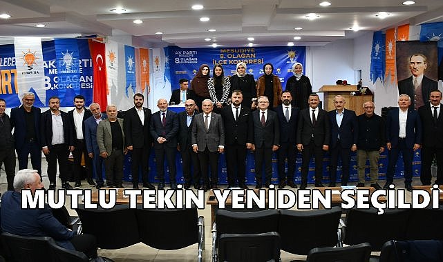 AK Parti Mesudiye İlçe Başkanlığına Mutlu Tekin Seçildi