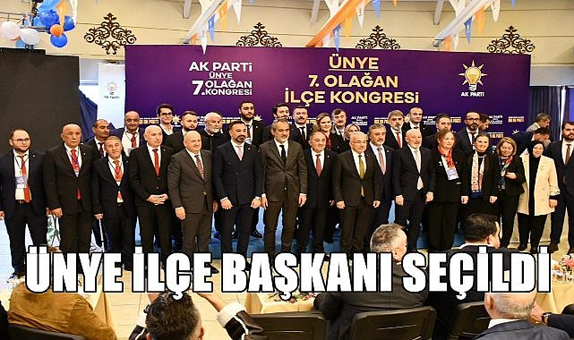 Hasan Fehmi Alparslan AK Parti Ünye İlçe Başkanlığına Yeniden Seçildi