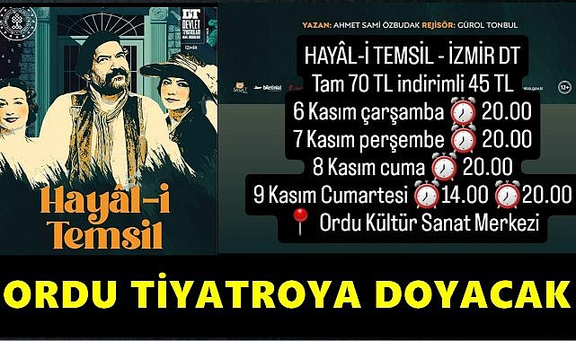 İzmir Devlet Tiyatrosu Hayal-i Temsil Oyununu Ordu&#039;da Sahneleyecek