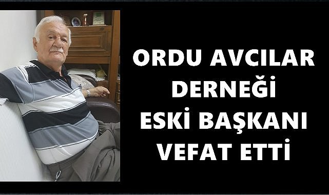 Ordu Avcılar Derneği Eski Başkanı Nazmi Elmalı Vefat Etti