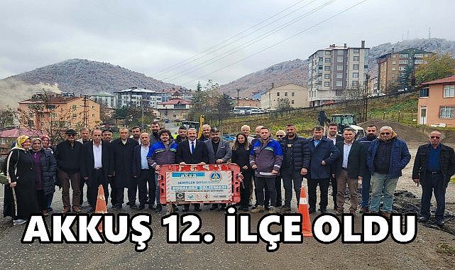 Ordu&#039;da Doğalgaz Konforu Genişliyor; Akkuş 12. İlçe Oldu
