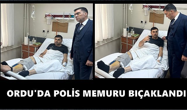 Ordu&#039;da Polis Memuru Şüpheli Şahıs Tarafından Bıçaklandı