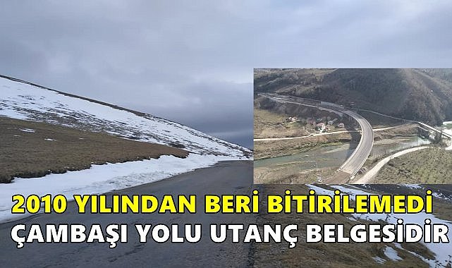 Bakan&#039;a Sordu, Sonra Böyle Eleştirdi; Çambaşı Yolu Utanç Belgesidir