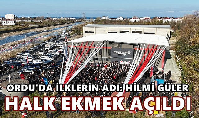 Ordu&#039;da Halk Ekmek Açıldı; Günde 18 Bin Ekmek Üretilecek