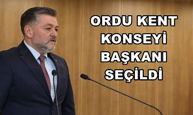 Ordu Kent Konseyi'nin Yeni Başkanı Caner Can Oldu